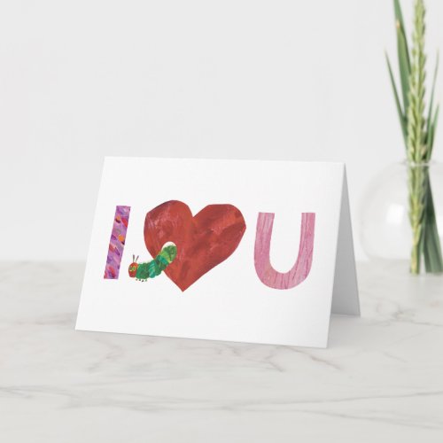 The Very Hungry Caterpillar  I Heart You Card