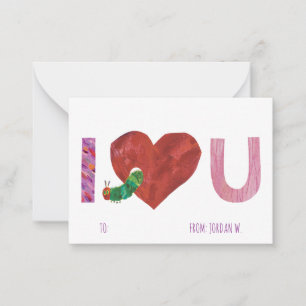 The Very Hungry Caterpillar   I Heart You Note Card