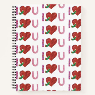 The Very Hungry Caterpillar I Heart You Notebook