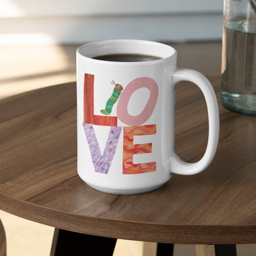 The Very Hungry Caterpillar  LOVE Coffee Mug