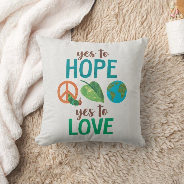 The Very Hungry Caterpillar Yes to Hope Throw Pillow (Blanket)