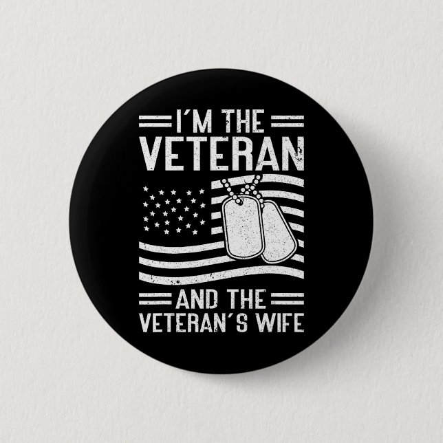 The Veteran and The Veteran's Wife Proud American  Button (Front)