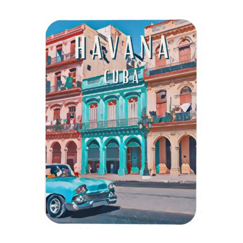 the vibrant atmosphere of Havana Magnet