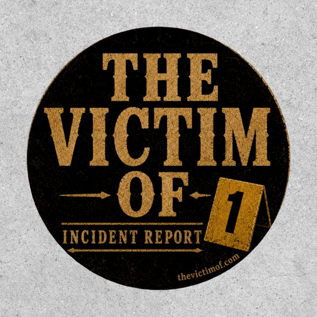 The Victim Of Incident Report Patch (Front)
