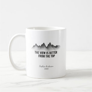 The View Is Better From The Top I Personalized Coffee Mug