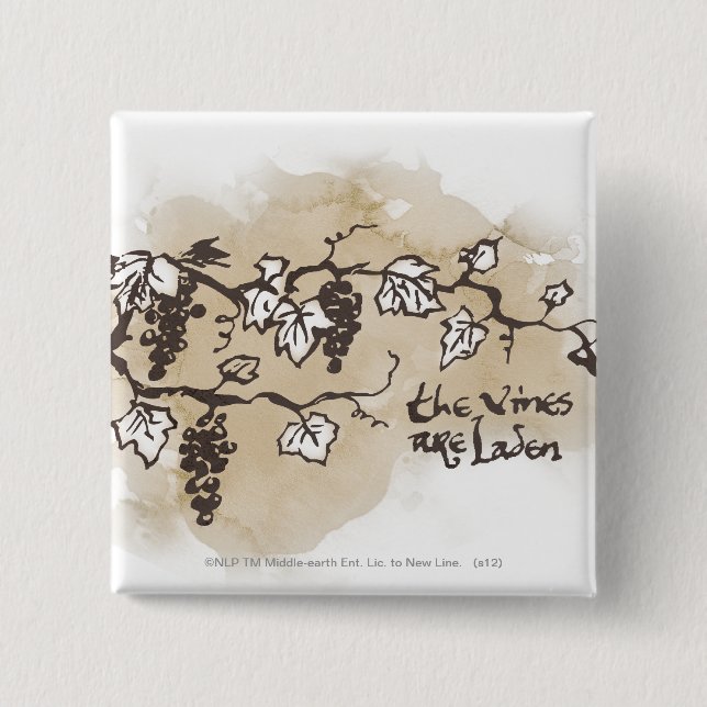 The Vines Are Laden Button (Front)