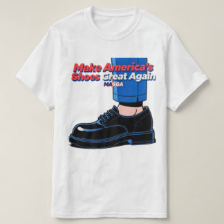 The viral MASGA meme. Trump's shoes coming. T-Shirt