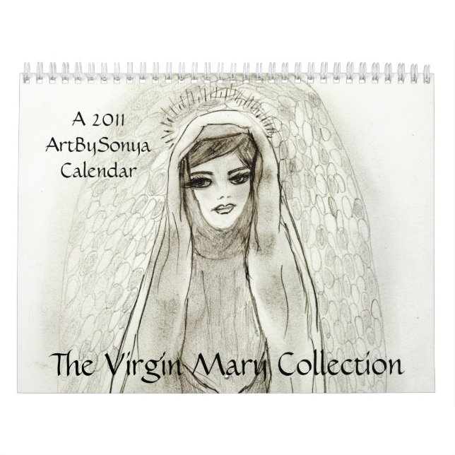 The Virgin Mary Collection 2011 Calendar (Cover)