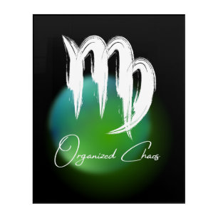 The Virgo Spirit 'Organized Chaos' Astrology Black Acrylic Print