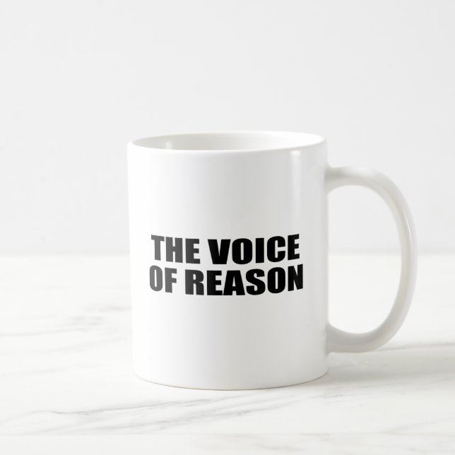 THE VOICE OF REASON COFFEE MUG (Right)
