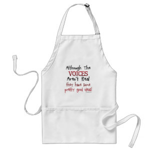 The Voices Aren't Real Funny Saying Adult Apron