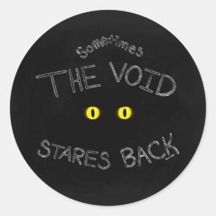 The Void Stares Back Classic Round Sticker