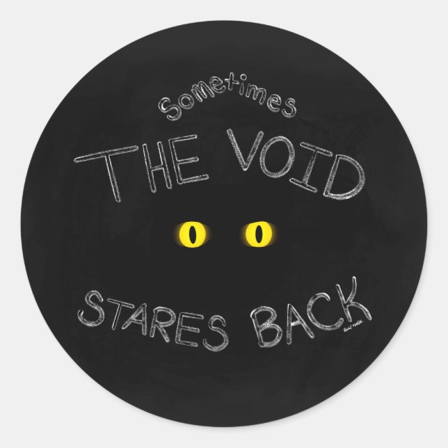 The Void Stares Back Classic Round Sticker (Front)