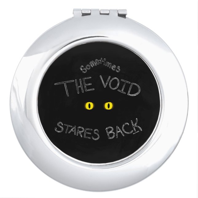 The Void Stares Back Compact Mirror (Front)