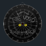 The Void Stares Back Dart Board<br><div class="desc">Black cat eyes staring back at you from the void.</div>