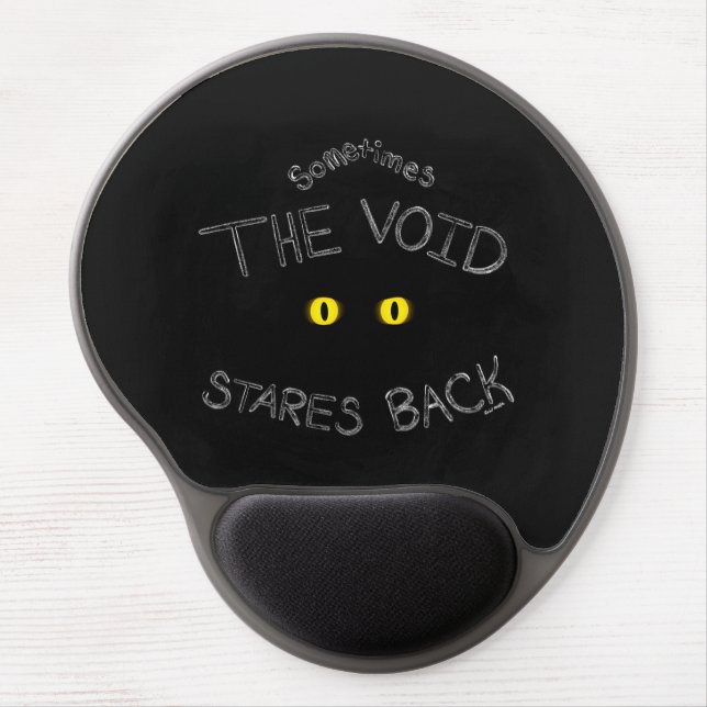 The Void Stares Back Gel Mouse Pad (Front)