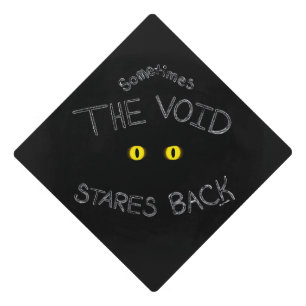 The Void Stares Back Graduation Cap Topper