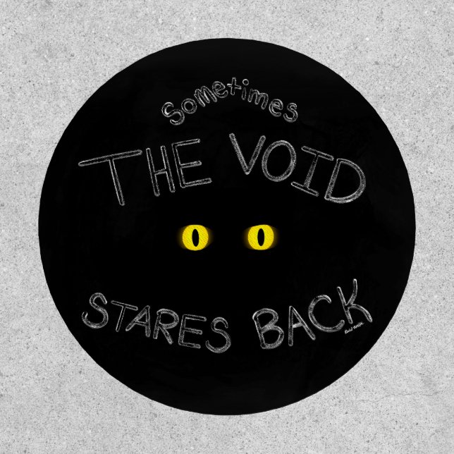 The Void Stares Back Patch (Front)