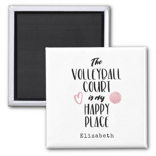 The volleyball court my happy place personalized magnet