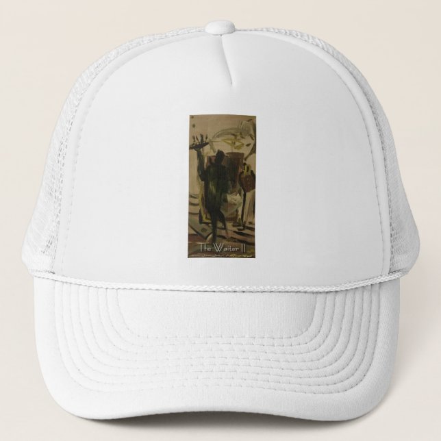 The Waiter II Trucker Hat (Front)