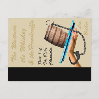 "The Waitress, the Whiskey & the Handcuffs" cover Postcard
