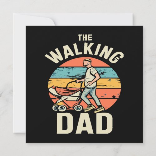 the walking dad