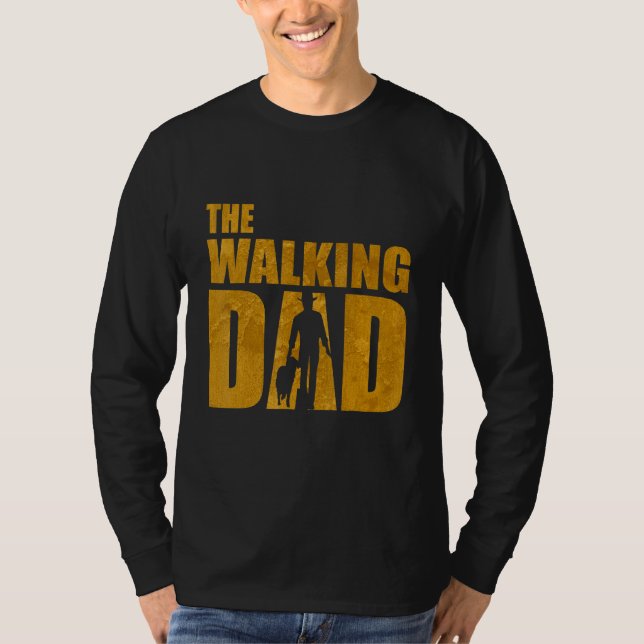 The Walking Dad Dog Owner Dog Holder  1 T-Shirt (Front)