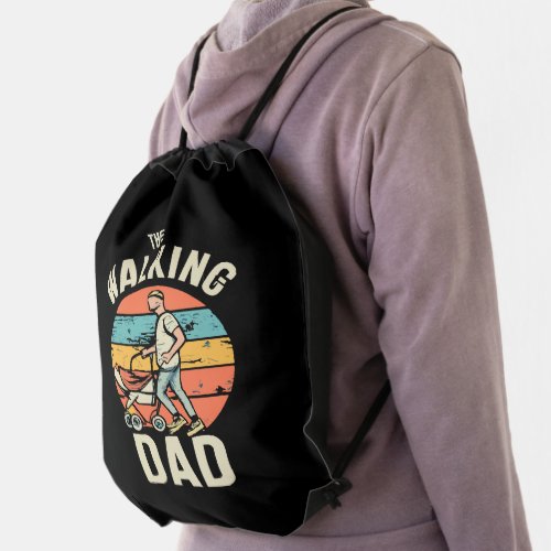 the walking dad drawstring bag