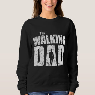 The Walking Dad Father Day Man Dead Retro Vintage Sweatshirt