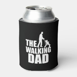 The Walking Dad funny can cooler
