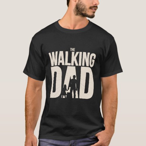 The Walking Dad Funny Parody T_Shirt