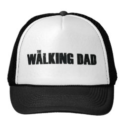 The Walking Dad Hat