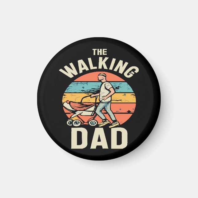 the walking dad magnet (Front)
