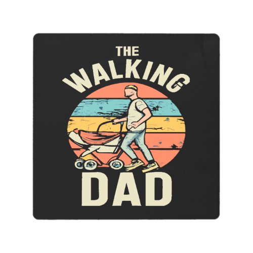 the walking dad metal print