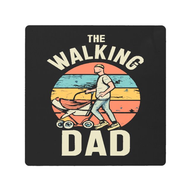 the walking dad metal print (Front)