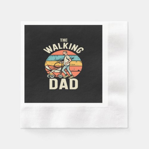 the walking dad napkins