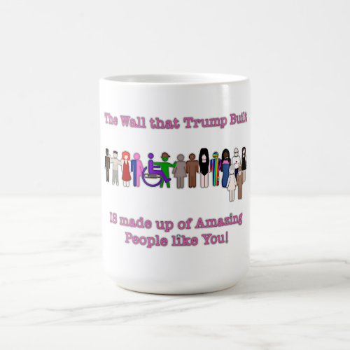The Wall that Trump Built Coffee Mug
