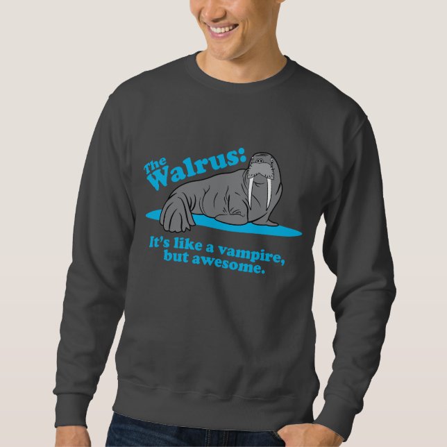 The Walrus Vampire Sweatshirt (Front)