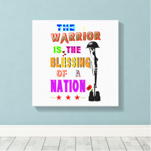 The Warrior Is The Blessing Of A Nation Canvas Print