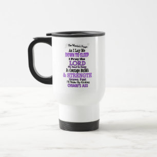 The Warrior's Prayer   Chiari Travel Mug