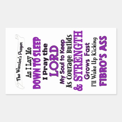 The Warriors Prayer   Fibro Rectangular Sticker