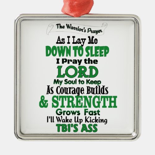 The Warriors Prayer   TBI Metal Ornament