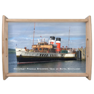 The Waverley Paddle Steamer, Rothesay, Scotland Serving Tray