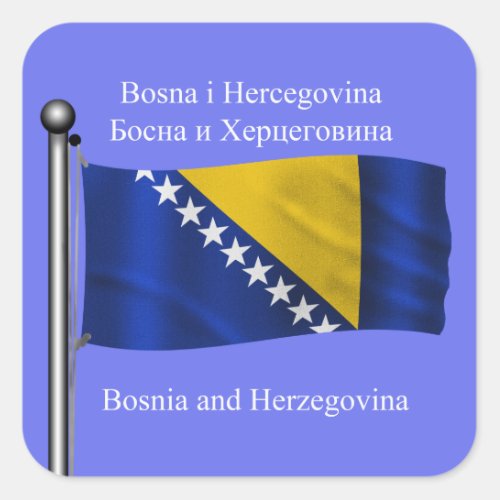 The waving flag of Bosnia and Herzegovina Square Sticker