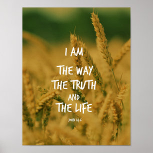 The way the Truth The Life Bible Verse Poster