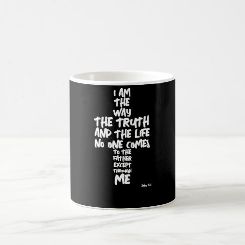 The Way The Truth The Life John 146 Scripture Coffee Mug
