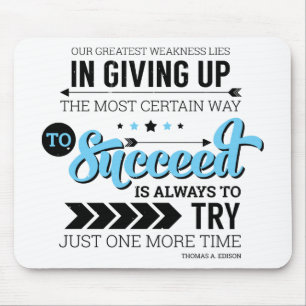 The Way To Succeed Typography Motivational Quote Mouse Pad