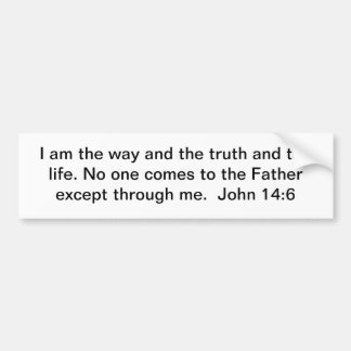 The Way, Truth, and Life Bumper Sticker