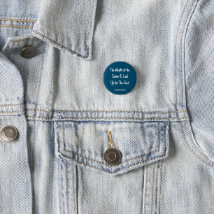 The Wealth of the Sinner Is Laid Up for the Just. Button