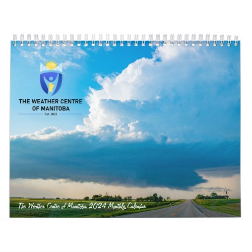 The Weather Center of Manitoba 2024 Calendar